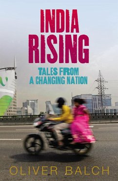 India Rising (eBook, ePUB) - Balch, Oliver