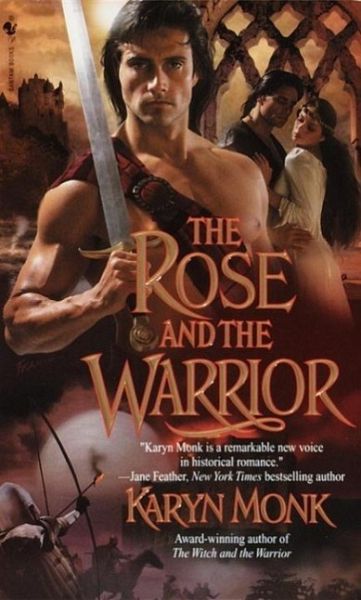 The Rose and the Warrior (eBook, ePUB) The Rose and the Warrior (eBook, ePUB)