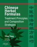 Chinese Herbal Formulas: Treatment Principles and Composition Strategies E-Book (eBook, ePUB)