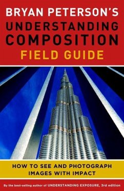 Cover Bryan Peterson's Understanding Composition Field Guide (eBook, ePUB)