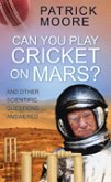 Can You Play Cricket on Mars? (eBook, ePUB)