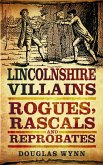 Lincolnshire Villains (eBook, ePUB)