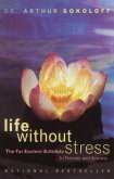 Life Without Stress (eBook, ePUB)