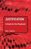 Justification: A Guide for the Perplexed (eBook, PDF)