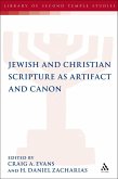 Jewish and Christian Scripture as Artifact and Canon (eBook, PDF)