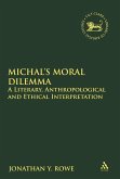 Michal's Moral Dilemma (eBook, PDF)