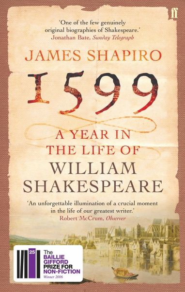1599: A Year in the Life of William Shakespeare (eBook, ePUB)