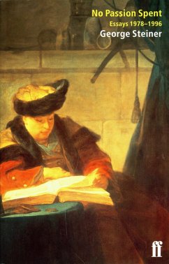 No Passion Spent (eBook, ePUB) - Steiner, George
