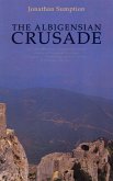 The Albigensian Crusade (eBook, ePUB)