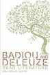 Badiou and Deleuze Read Literature... - Bild 1