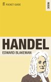 The Faber Pocket Guide to Handel (eBook, ePUB)