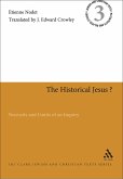 The Historical Jesus? (eBook, ePUB) The Historical Jesus? (eBook, ePUB)