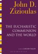 The Eucharistic Communion and the World... - Bild 1