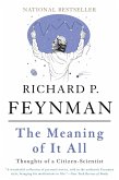 The Meaning of It All (eBook, ePUB) The Meaning of It All (eBook, ePUB)