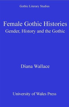 Cover Female Gothic Histories (eBook, PDF)