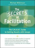 The Secrets of Facilitation (eBook, PDF)