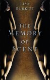 The Memory of Scent (eBook, ePUB)