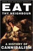 Eat Thy Neighbour (eBook, ePUB)