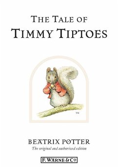 The Tale of Timmy Tiptoes (eBook, ePUB) - Potter, Beatrix