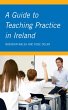 A Guide to Teaching Practice in Ireland... - Bild 1