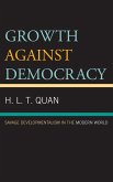Growth against Democracy (eBook, ePUB)