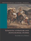 Romantic Literature and Postcolonial Studies (eBook, PDF)