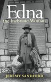 Edna the Inebriate Woman (eBook, ePUB)