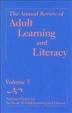 The Annual Review of Adult Learning and Literacy, Volume 3 (eBook, PDF) - National Center for the Studyof Adult Learning and Literacy