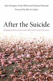 After the Suicide (eBook, ePUB)