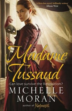 Madame Tussaud (eBook, ePUB) - Moran, Michelle
