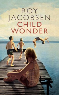 Child Wonder (eBook, ePUB) - Jacobsen, Roy