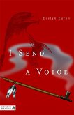 I Send a Voice (eBook, ePUB)
