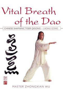 Vital Breath of the Dao (eBook, ePUB) - Wu, Zhongxian; Wu, Zhongxian