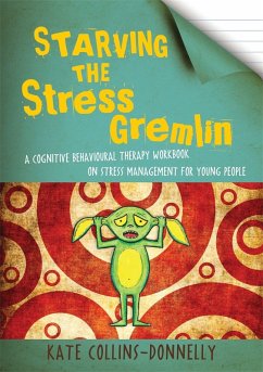 Starving the Stress Gremlin (eBook, ePUB) - Collins-Donnelly, Kate