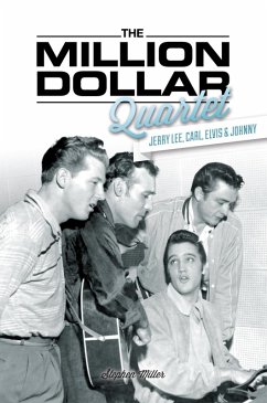 The Million Dollar Quartet (eBook, ePUB) - Miller, Stephen