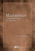 Micromixers: Fundamentals, Design, and Fabrication (eBook, PDF)