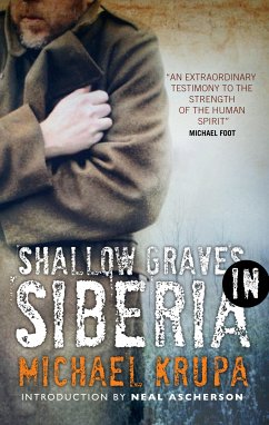 Shallow Graves in Siberia (eBook, ePUB) - Krupa, Michael
