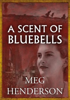 A Scent of Bluebells (eBook, ePUB) - Henderson, Meg