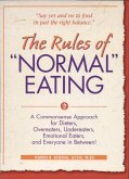 The Rules of &quote;Normal&quote; Eating (eBook, ePUB)