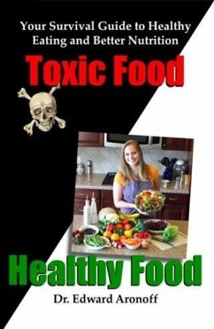Cover Toxic Food/Healthy Food (eBook, ePUB)