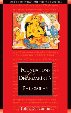 Cover Foundations of Dharmakirti's Philosophy (eBook, ePUB)