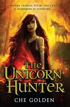The Unicorn Hunter (eBook, ePUB) - Golden, Che