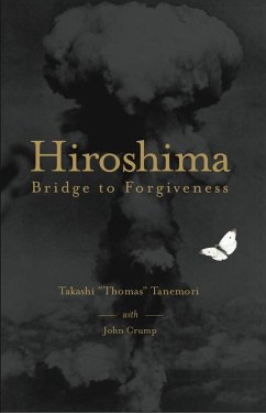 Cover Hiroshima: Bridge to Forgiveness (eBook, ePUB)