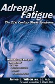 Adrenal Fatigue (eBook, ePUB) Adrenal Fatigue (eBook, ePUB)