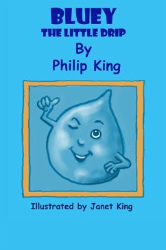 Cover Bluey the Little Drip (eBook, ePUB)