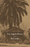 Los Angeles Stories (eBook, ePUB)
