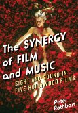 The Synergy of Film and Music (eBook, ePUB)