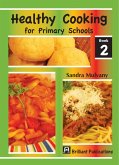 Healthy Cooking for Primary Schools (eBook, PDF)