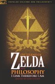 The Legend of Zelda and Philosophy (eBook, ePUB)
