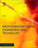 Micromanufacturing Engineering and Technology (eBook, ePUB) Micromanufacturing Engineering and Technology (eBook, ePUB)